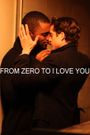 From Zero to I Love You