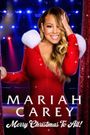 Mariah Carey: Merry Christmas to All!