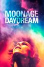 Moonage Daydream