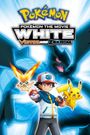 Pokémon the Movie: White - Victini and Zekrom