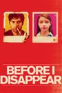 Before I Disappear