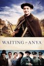 Waiting for Anya