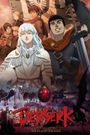 Berserk: The Golden Age Arc I - The Egg of the King