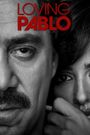 Loving Pablo