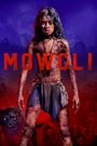 Mowgli: Legend of the Jungle