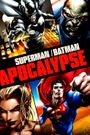 Superman/Batman: Apocalypse