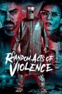 Random Acts of Violence