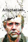 Adaptation.