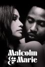 Malcolm & Marie