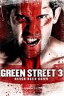 Green Street 3: Never Back Down