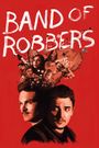 Band of Robbers