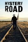 Mystery Road