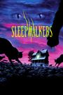 Sleepwalkers