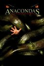 Anacondas: The Hunt for the Blood Orchid