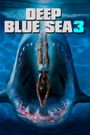 Deep Blue Sea 3