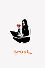 Trust