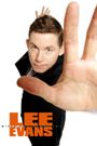 Lee Evans: Wired and Wonderful - Live at Wembley