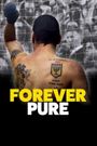 Forever Pure