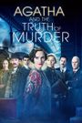 Agatha and the Truth of Murder