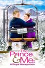 The Prince & Me 3: A Royal Honeymoon