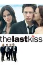 The Last Kiss