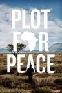 Plot for Peace