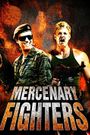 Mercenary Fighters