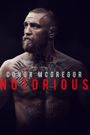 Conor McGregor: Notorious