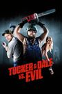 Tucker and Dale vs Evil