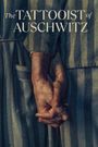 The Tattooist of Auschwitz