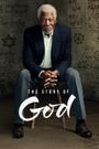 The Story of God with Morgan Freeman