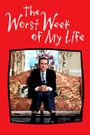 The Worst Week of My Life