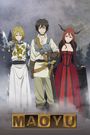 Maoyu ~ Archenemy & Hero