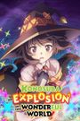 Konosuba: An Explosion on This Wonderful World!