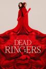 Dead Ringers