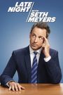 Late Night with Seth Meyers