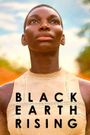 Black Earth Rising