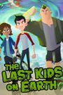 The Last Kids on Earth