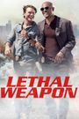 Lethal Weapon