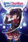 Love, Chunibyo & Other Delusions