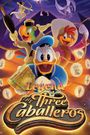 Legend of the Three Caballeros