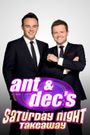 Ant & Dec's Saturday Night Takeaway