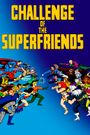 Challenge of the Super Friends