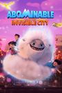 Abominable and the Invisible City