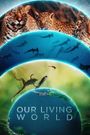 Our Living World