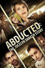 Abducted