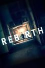 Rebirth