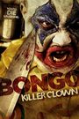 Bongo: Killer Clown