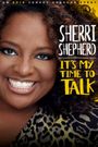 Sherri Shepherd: It's My Time to Talk