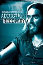 Russell Brand from Addiction to Recovery